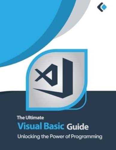 The Ultimate Visual Basic Guide
