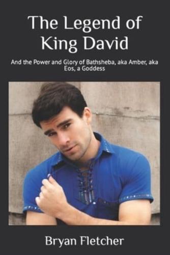 The Legend of King David