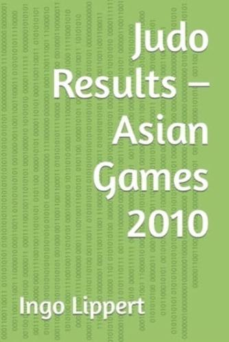 Judo Results - Asian Games 2010