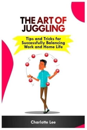 The Art of Juggling