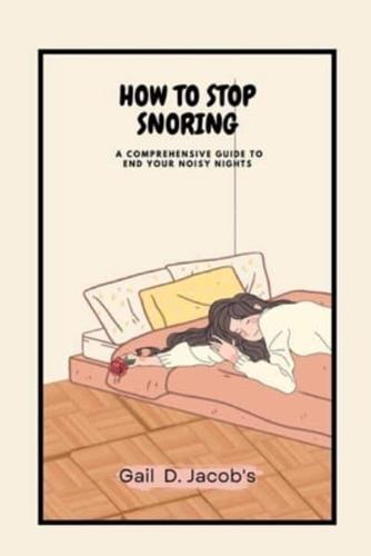 How to Stop Snoring