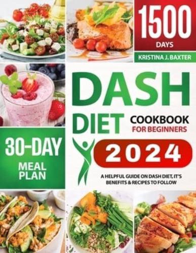 Dash Diet Cookbook For Beginners