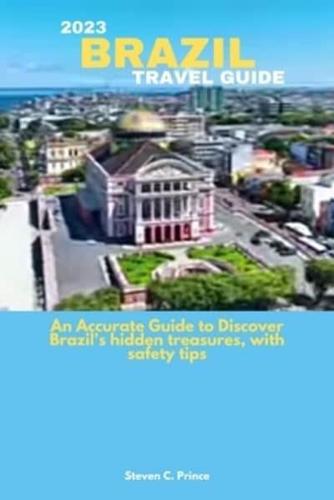 2023 Brazil Travel Guide