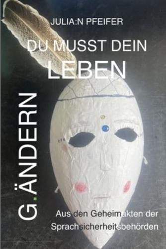 Du Musst Dein Leben G.ändern