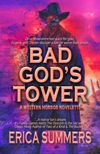 Bad God's Tower