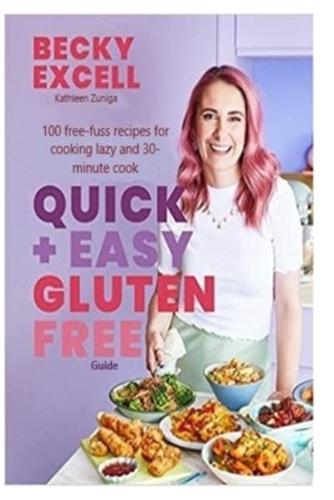 Quick + Easy Gluten Free Guide