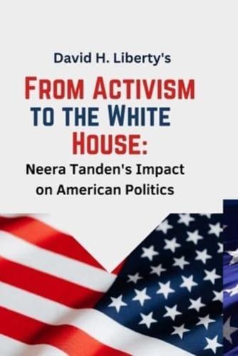 From Activism to the White House