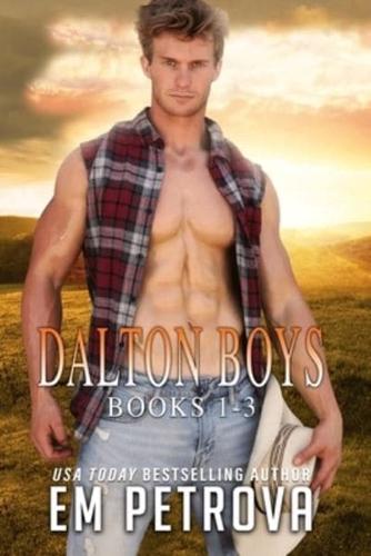 The Dalton Boys Collection Books 1-3