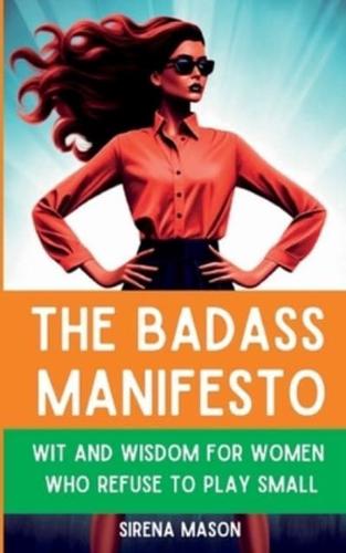 The Badass Manifesto