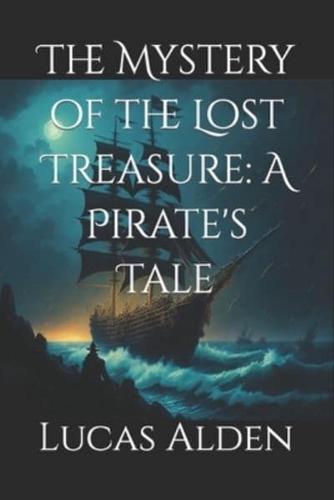The Mystery of the Lost Treasure