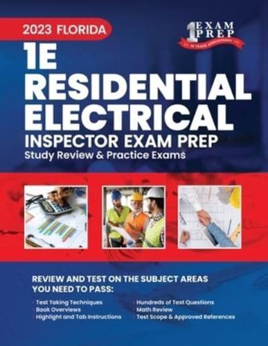 2023 Florida 1E Residential Electrical Inspector Exam Prep