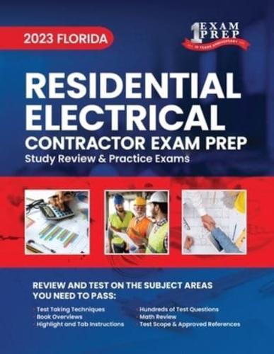 2023 Florida Residential Electrical Contractor Exam Prep