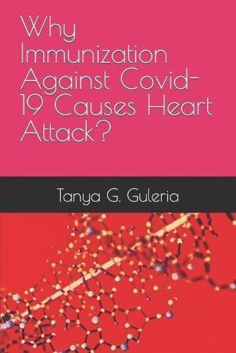 Why Immunization Against Covid-19 Causes Heart Attack?