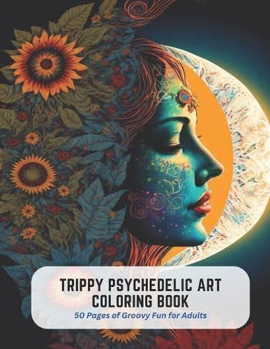 Trippy Psychedelic Art Coloring Book