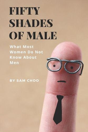 Fifty Shades of Male
