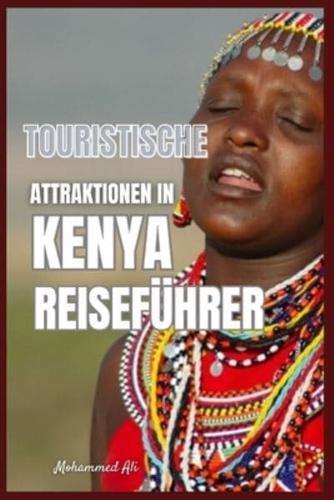 Touristische Attraktionen in Kenya