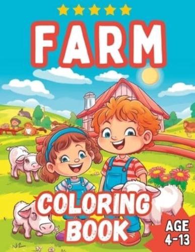 Farm Coloring Book - Age 4-13