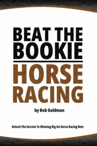 Beat the Bookie - Horse Racing