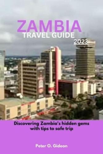 Zambia Travel Guide 2023