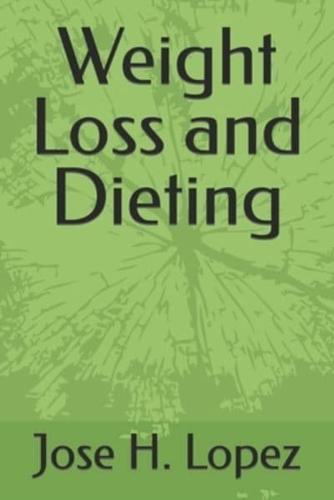 Weight Loss and Dieting