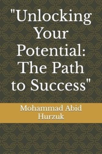 "Unlocking Your Potential