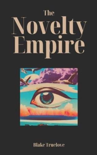 The Novelty Empire