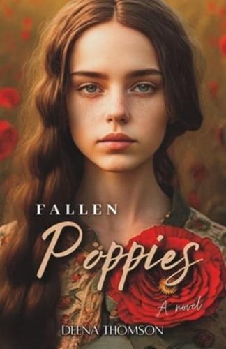Fallen Poppies - A Novel