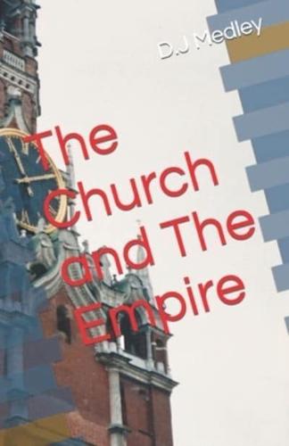The Church and The Empire