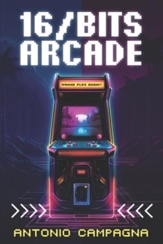 16/Bits Arcade