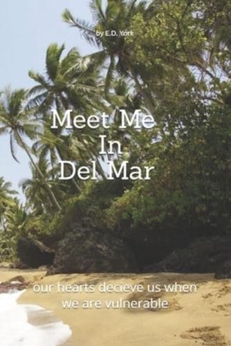 Meet Me In Del Mar