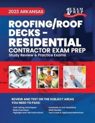 2023 Arkansas Roofing/Roof Decks - RESIDENTIAL