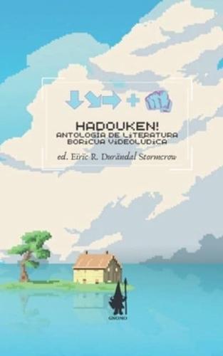 Hadouken! Antología De Literatura Boricua Videolúdica ALT. Cover