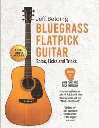 Bluegrass Flatpick Guitar-Solos, Licks and Tricks Volume 2