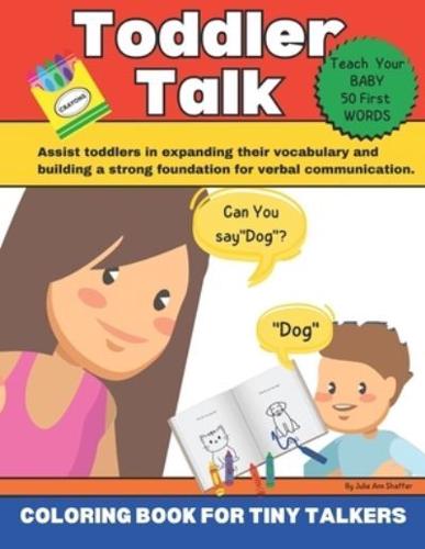 Toddler Talk And Color