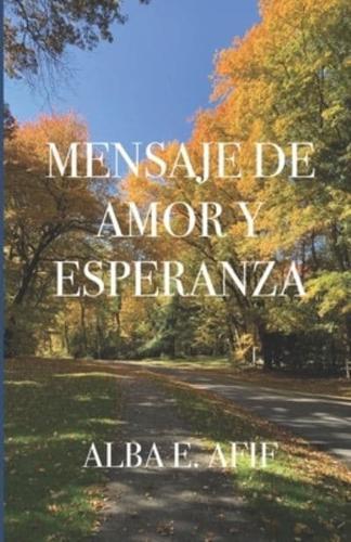 Mensaje De Amor Y Esperanza