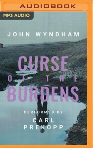 The Curse of the Burdens