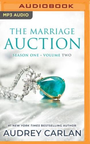 The Marriage Auction: Season One, Volume Two