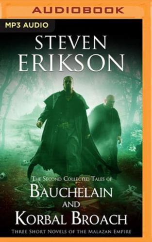 The Second Collected Tales of Bauchelain and Korbal Broach