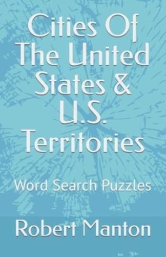Cities Of The United States & U.S. Territories: Word Search Puzzles
