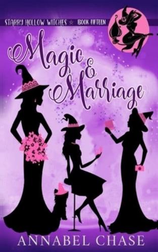 Magic & Marriage