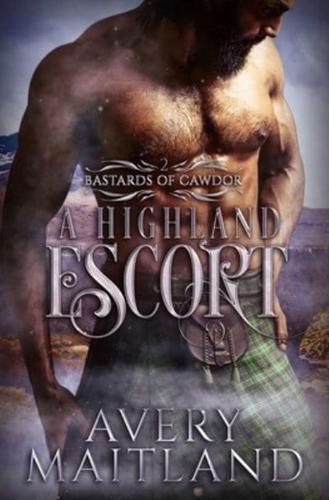 A Highland Escort: A Medieval Highland Romance