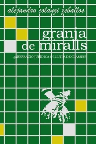 granja de miralls