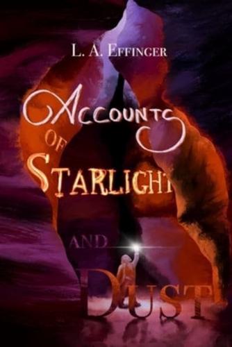 Accounts of Starlight and Dust