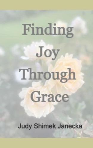 Finding Joy Through Grace