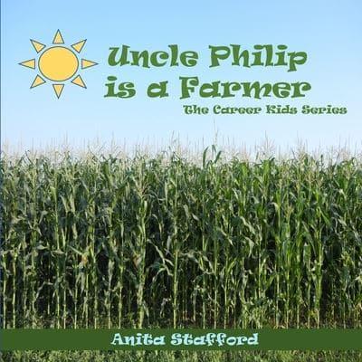 Uncle Philip is a Farmer
