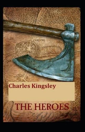 The heroes (illustrated edition)