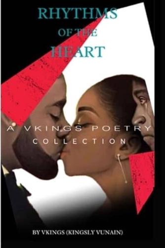 RHYTHMS OF THE HEART: A Vkings Poetry Collection