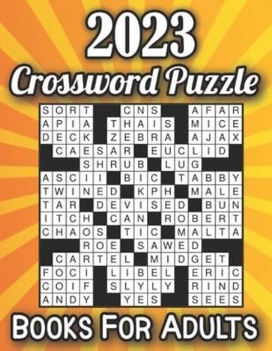 2023 Crossword Puzzle Books For Adults: Easy-to-Medium, Larger Print, Fun Challenges