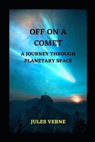 Off on a Comet (Annoteted)