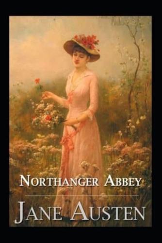 Northanger Abbey (classics illustrated)